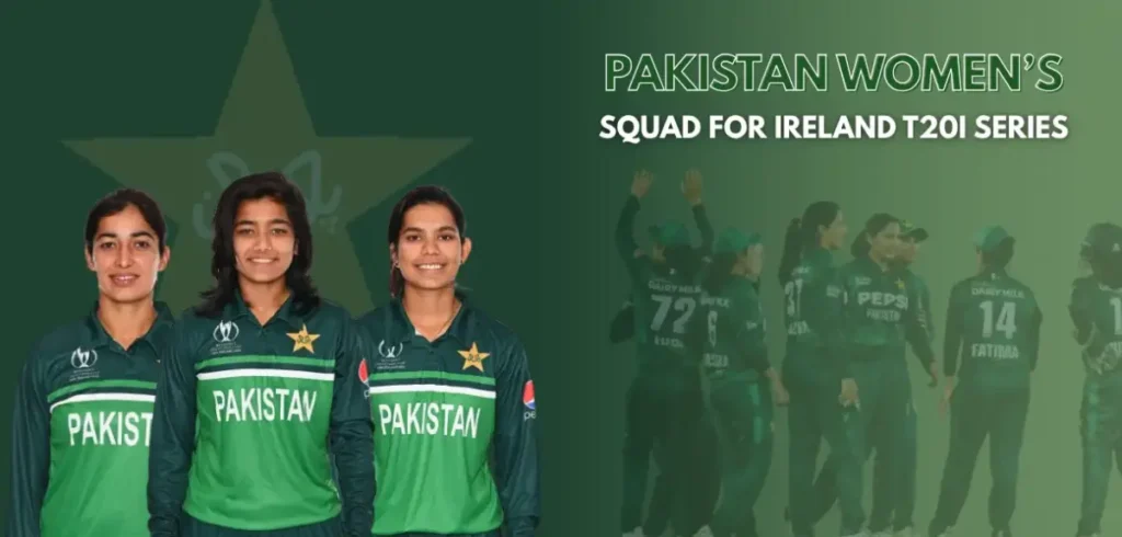 Fatima Sana Named Captain as Pakistan Women Prepare for Ireland Clash
